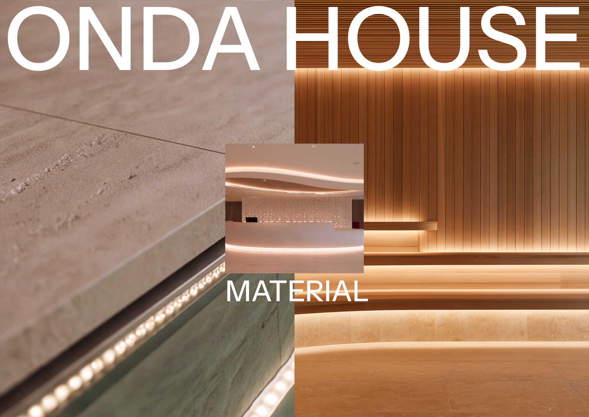 ONDA HOUSE - Material selection